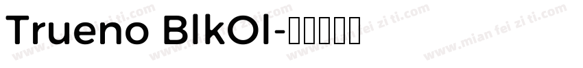 Trueno BlkOl字体转换